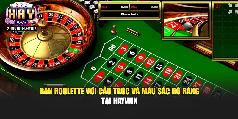 Bàn roulette với cấu trúc và màu sắc rõ ràng tại Haywin
