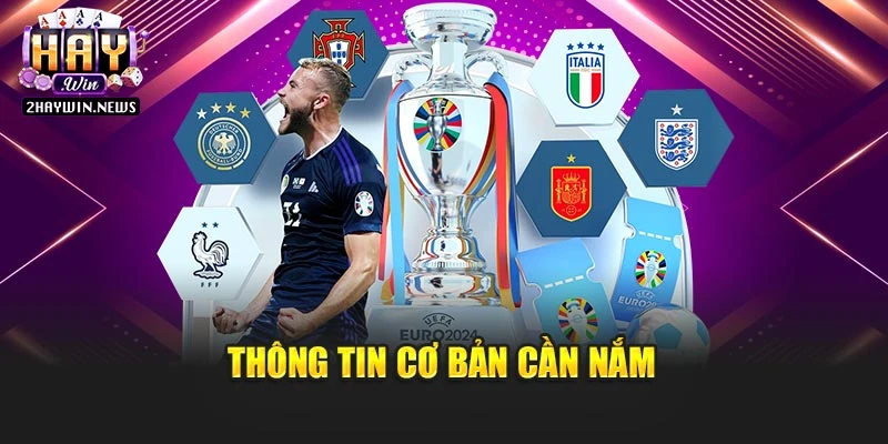 Thông tin cơ bản cần nắm